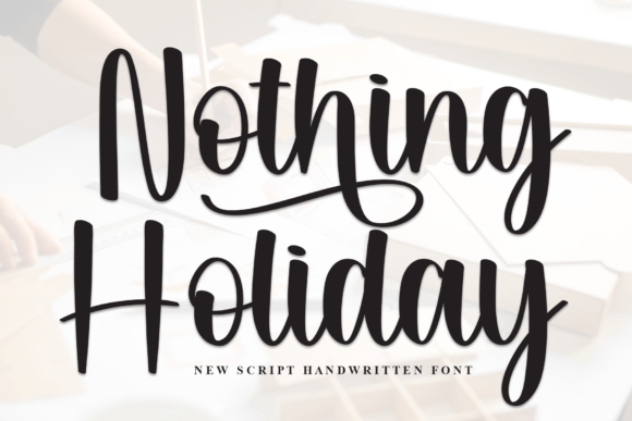 Download Nothing Holiday Font - Font Collection