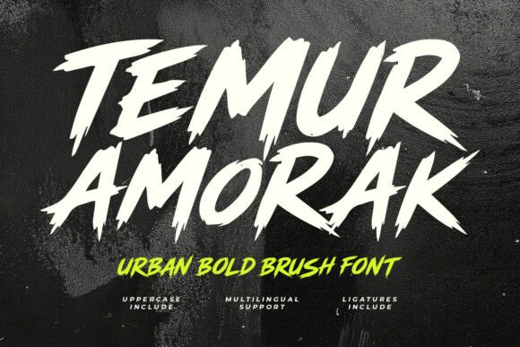 Download Temur Amorak Urban Bold Brush Font - Font Collection