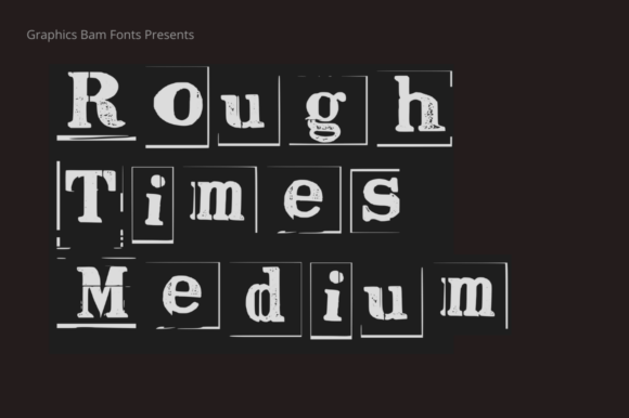 Download Rough Times Medium Font - Font Collection