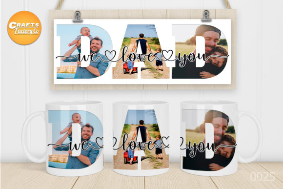 Download We Love You Dad Mug&nbsp; - Love Collection